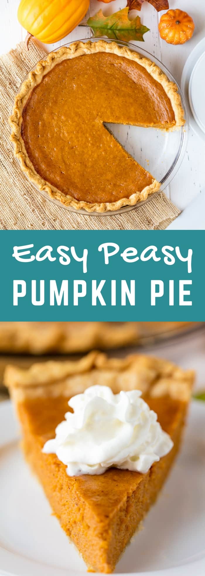  and five minutes of your time to get it into the oven Easy Peasy Pumpkin Pie