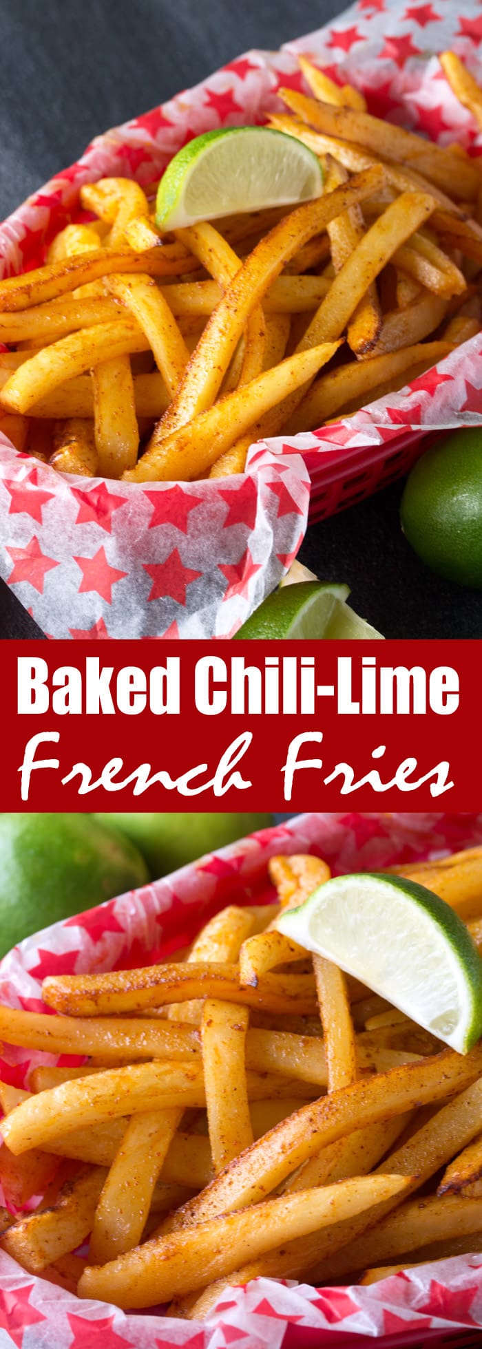 Lime French Fries bring a little heat and a whole lot of flavor Baked Chili-Lime French Fries