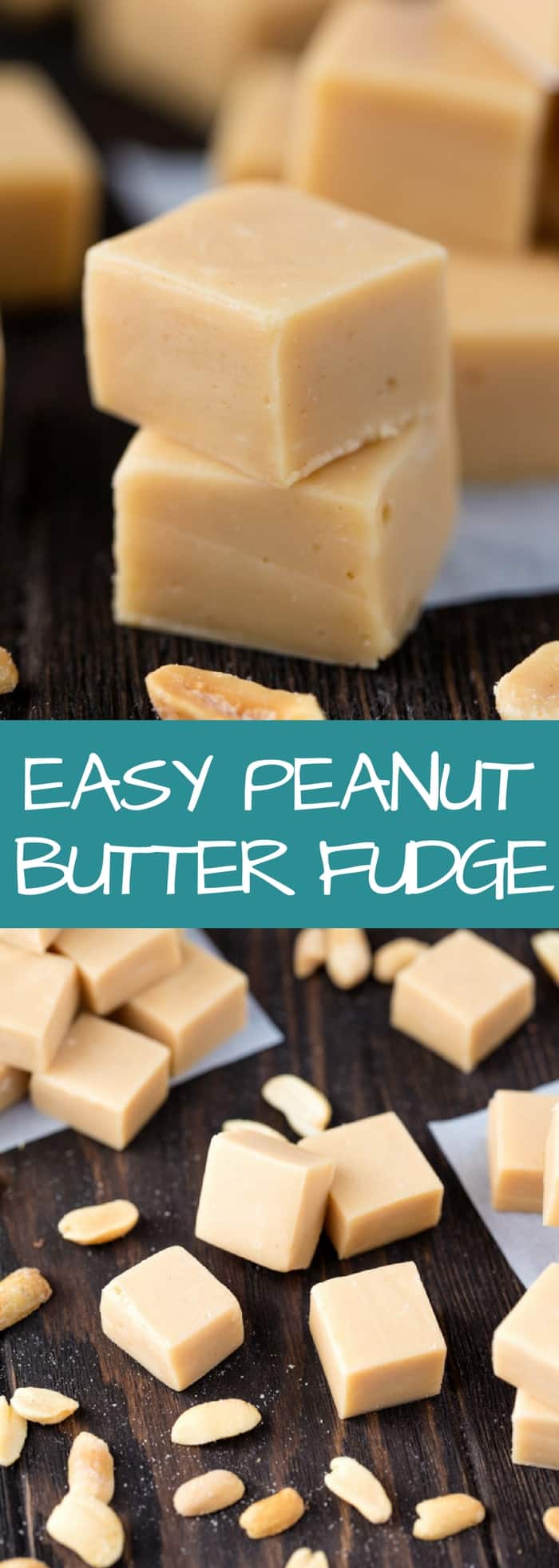 This Peanut Butter Fudge is so silky and smooth it melts in your mouth. It's easy to make and only requires four ingredients to produce a foolproof easy peanut butter fudge that is absolute perfection!