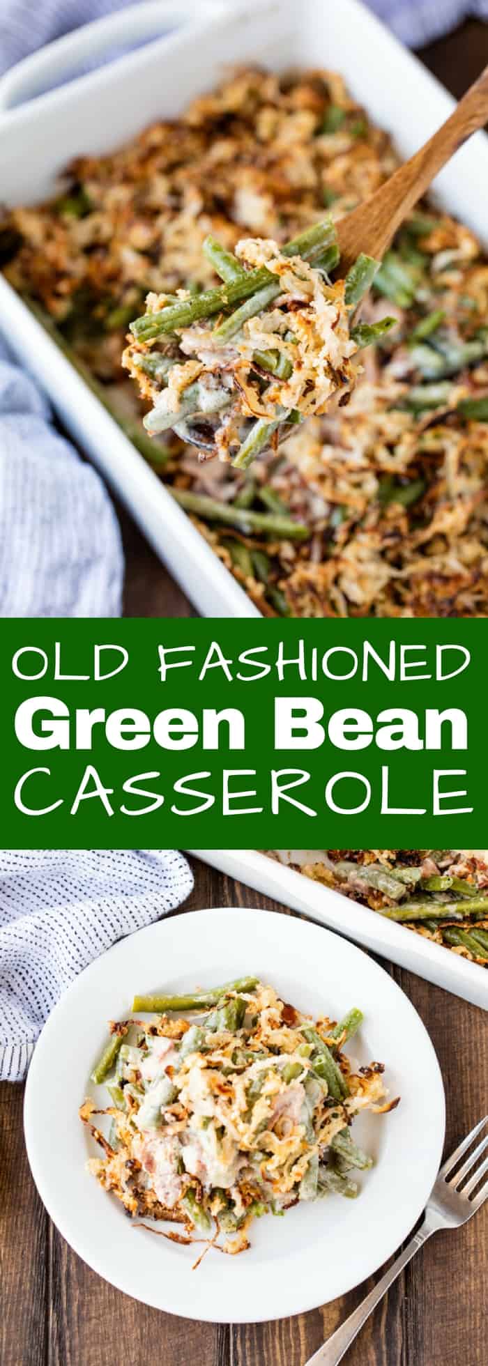 Old Fashioned Green Bean Casserole