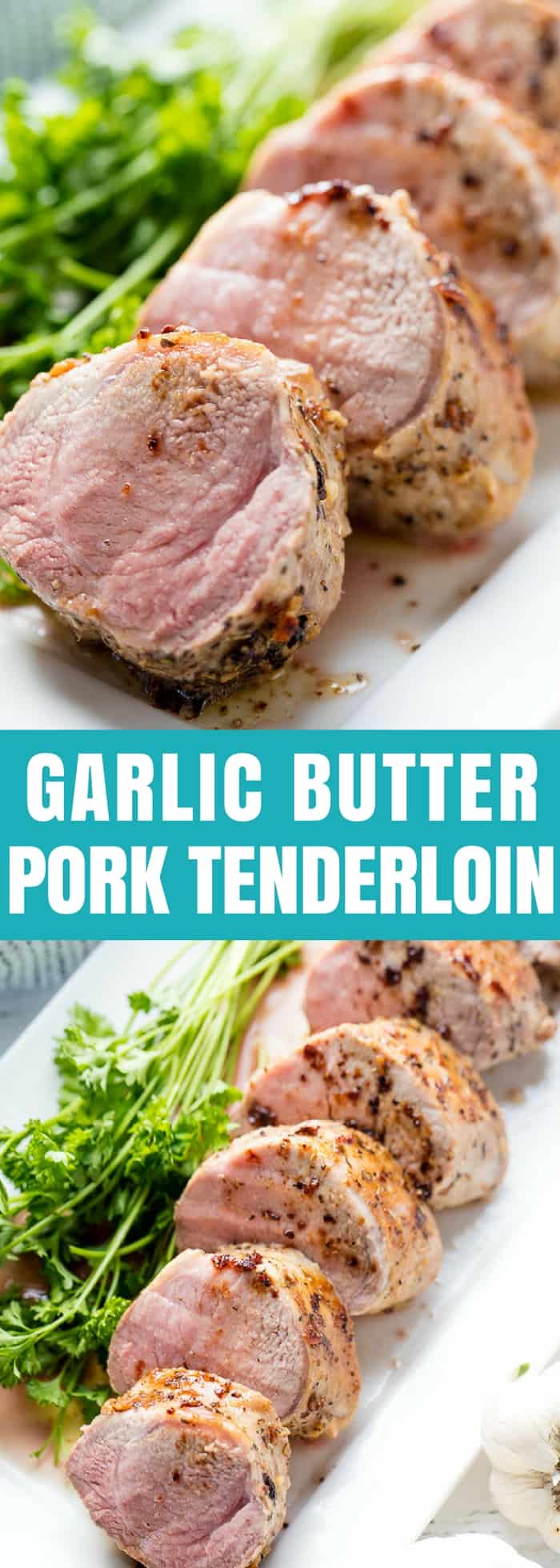 Pork tenderloin is seared and baked in a garlic butter sauce for a perfectly tender baked pork tenderloin dinner that will have you wanting to lick the plate!