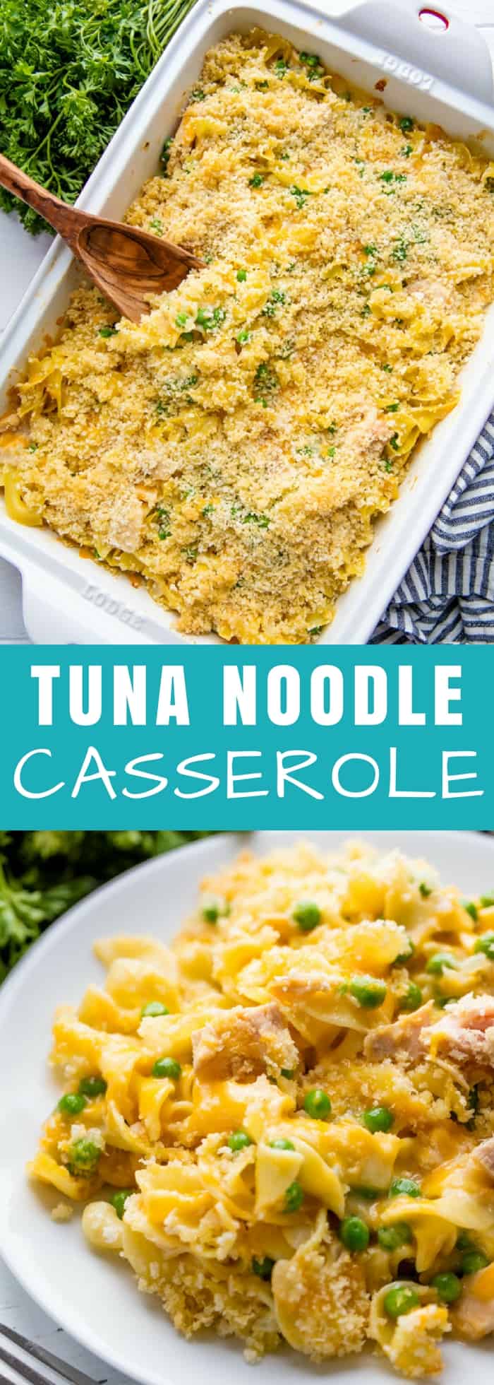 This cheesy Tuna Casserole has a made-from-scratch sauce and a crunchy parmesan topping that puts this classic recipe over the top. Your family will love this version!