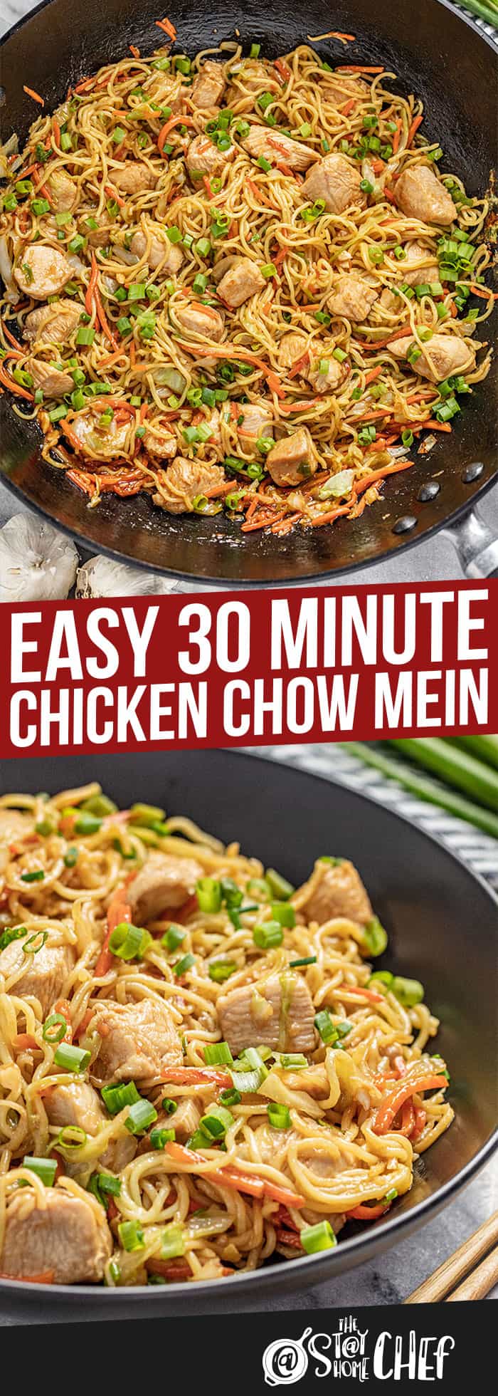 Easy 30 Minute Chicken Chow Mein