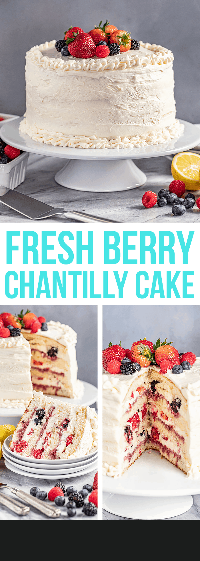 Fresh Berry Chantilly Cake