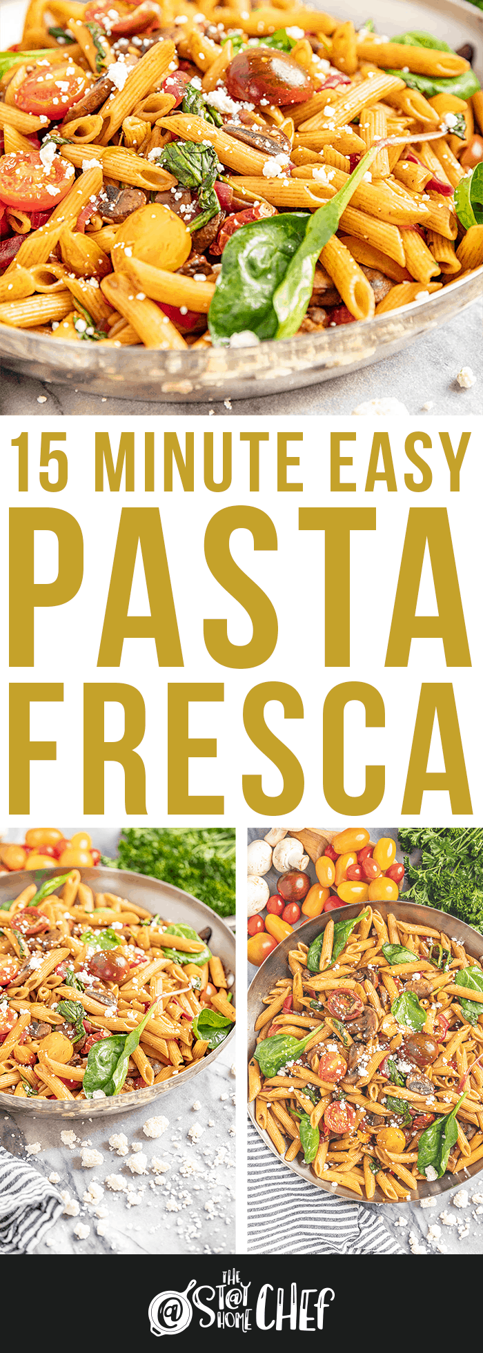 15 Minute Easy Pasta Fresca
