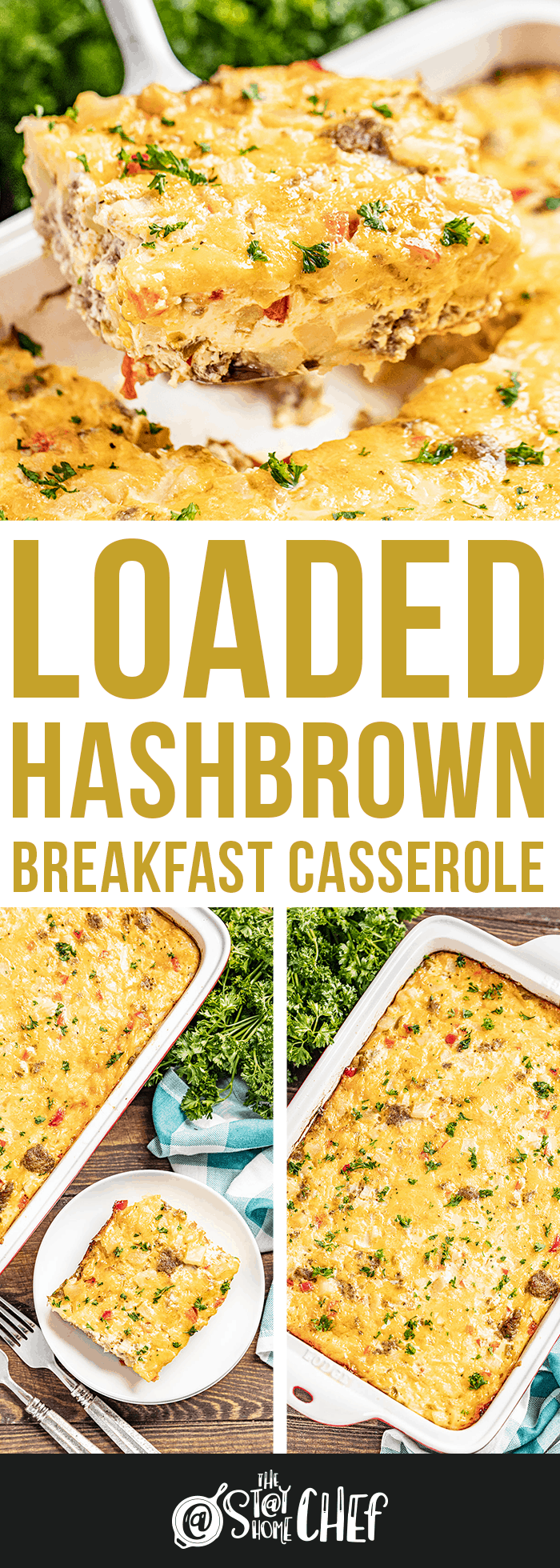 Loaded Hash Brown Breakfast Casserole