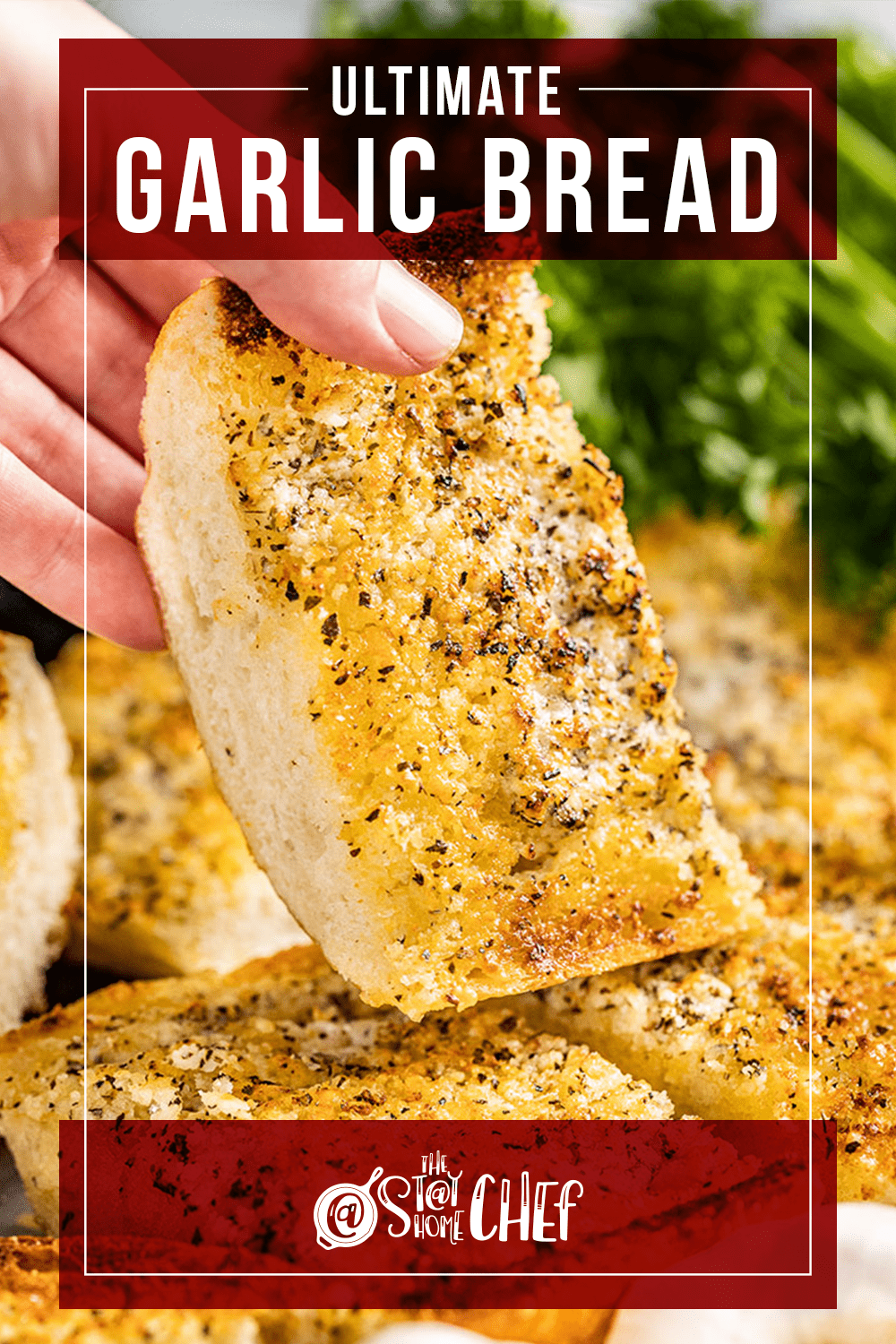 The Ultimate Garlic Bread Recipe Simplyrecipes