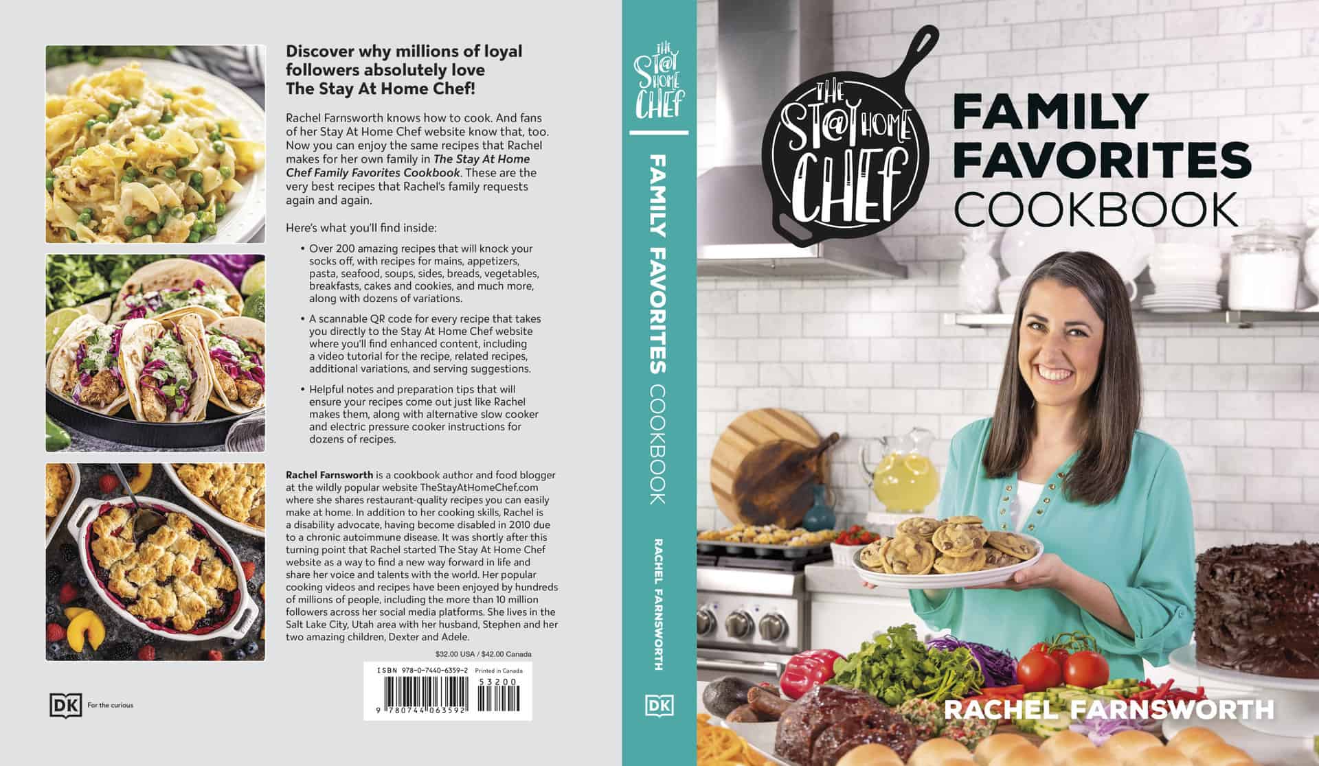 Cookbook cover and back cover for The Stay At Home Chef Family Favorites Cookbook featuring Rachel holding a plate of chocolate chip cookies surrounded by other prepared recipes from the book.
