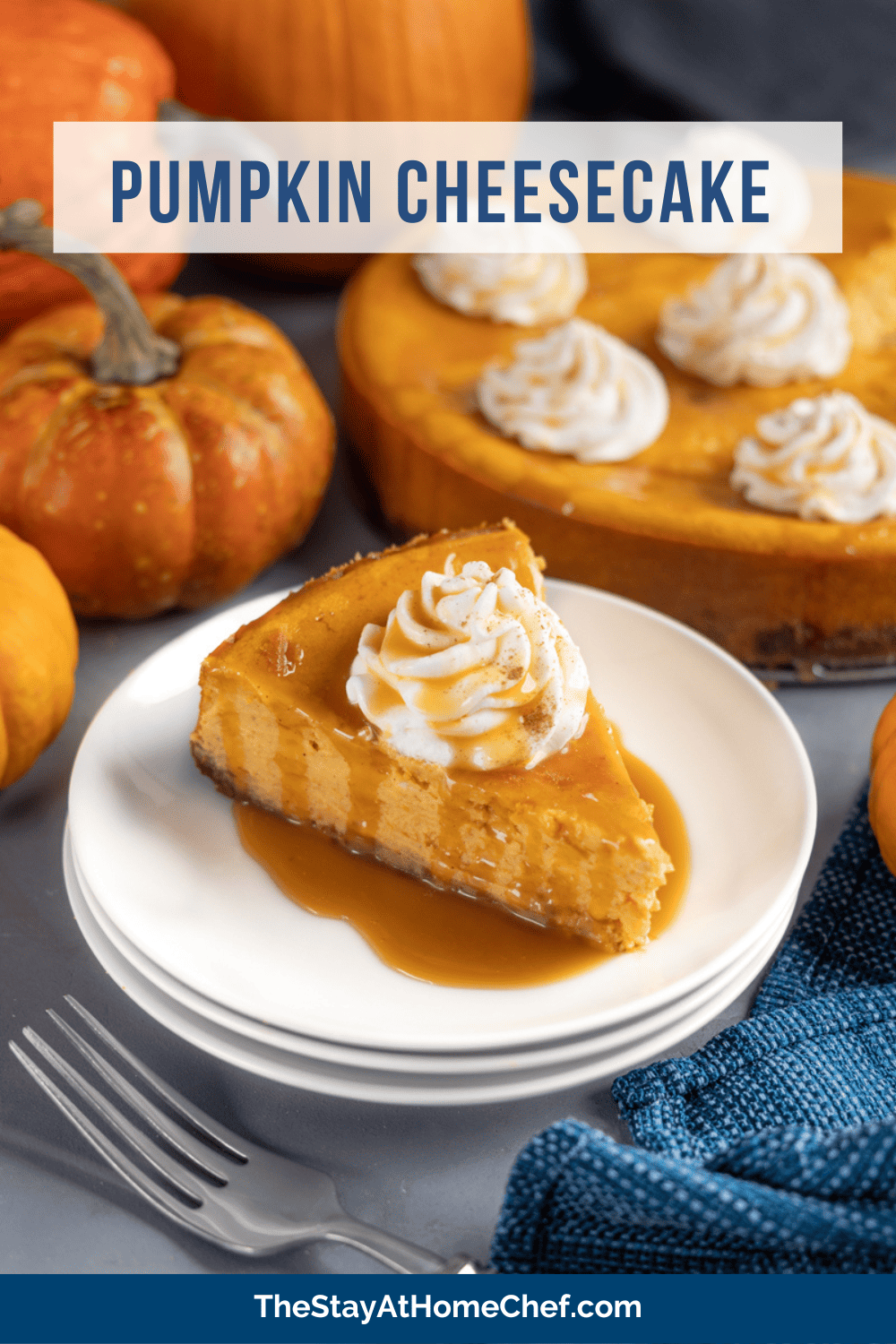 Perfect Pumpkin Cheesecake