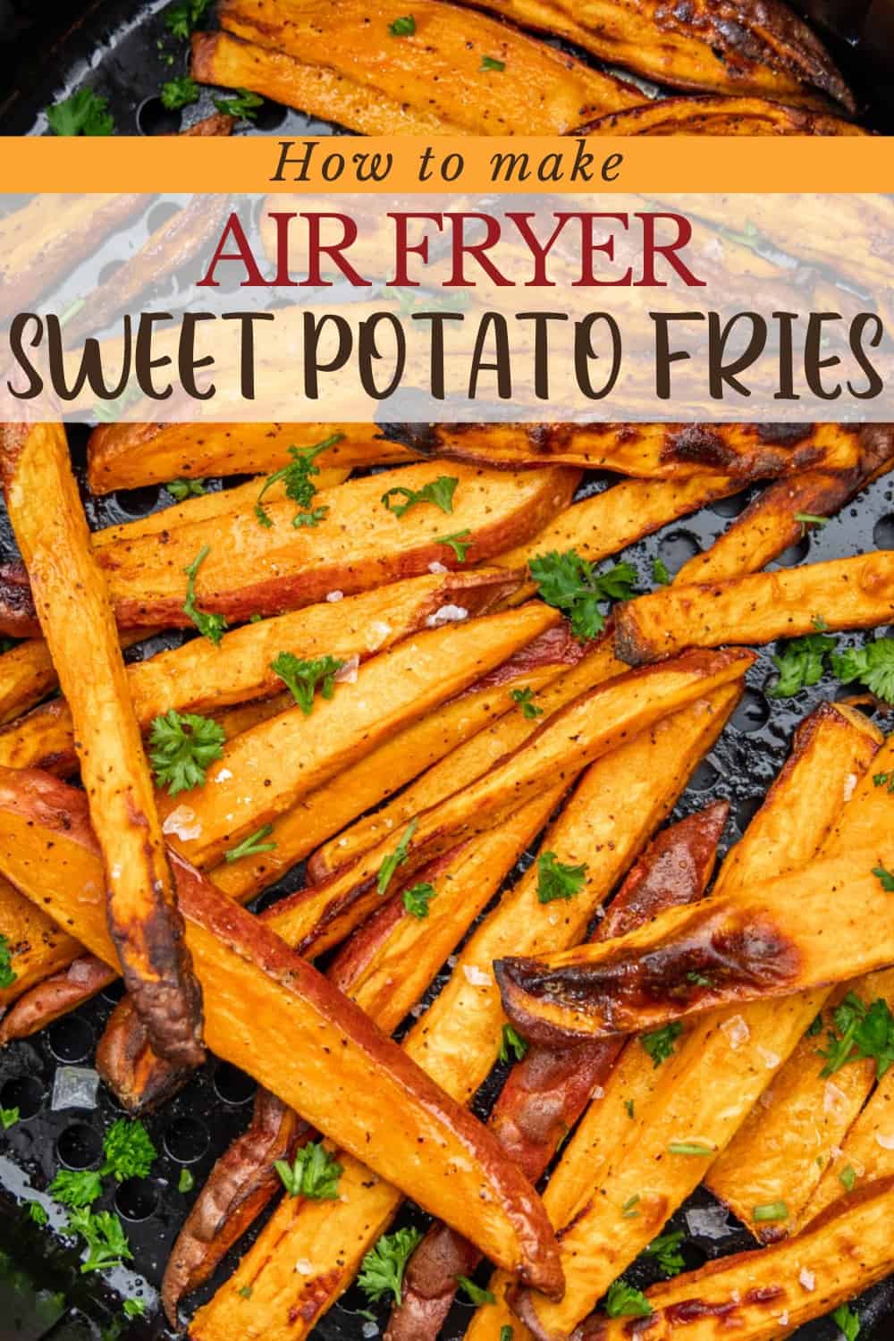 Air Fryer Sweet Potato Fries