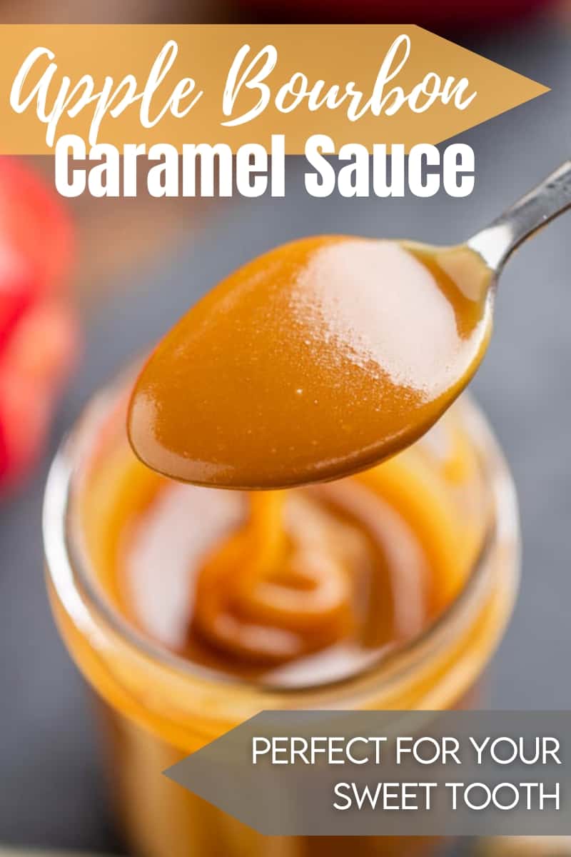 Apple Bourbon Caramel Sauce