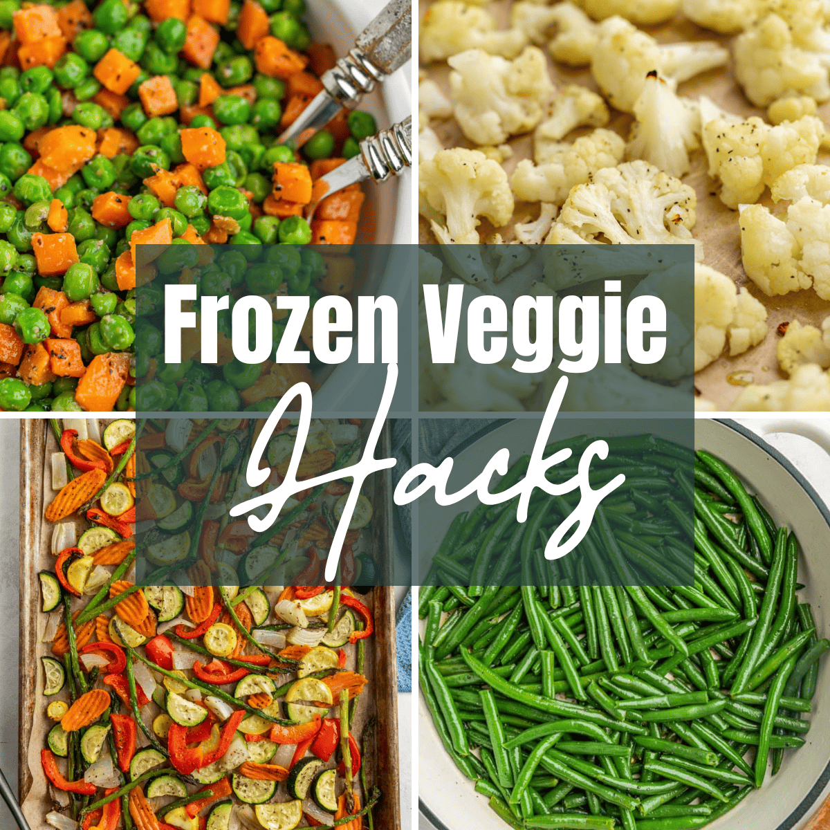 Decorative collage image of frozen veggies with a title overlay that says "Frozen Veggie Hacks."
