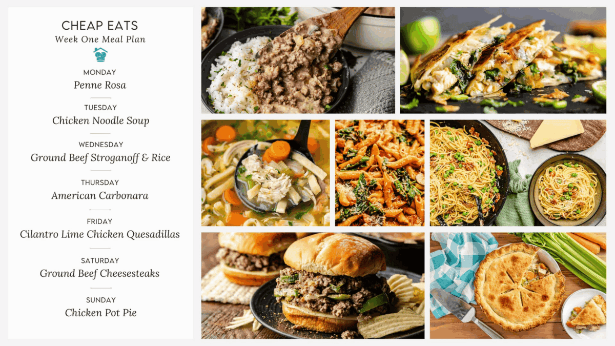 A collage of images showing the recipes available in Week One of Stay at Home Chef's Cheap Eats Meal Plan.